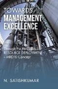 Towards Management Excellence