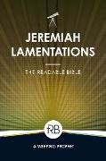 The Readable Bible: Jeremiah & Lamentations