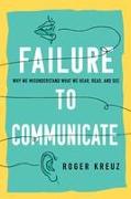 Failure to Communicate