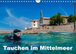 Tauchen im Mittelmeer (Wandkalender 2023 DIN A4 quer)