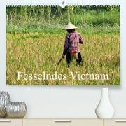 Fesselndes Vietnam (Premium, hochwertiger DIN A2 Wandkalender 2023, Kunstdruck in Hochglanz)