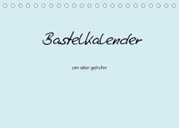 Bastelkalender - hell Blau (Tischkalender 2023 DIN A5 quer)