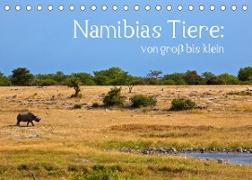 Namibias Tiere: von groß bis klein (Tischkalender 2023 DIN A5 quer)