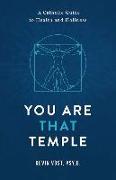 You Are That Temple!