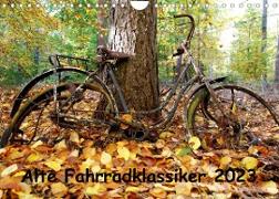 Alte Fahrradklassiker 2023 (Wandkalender 2023 DIN A4 quer)