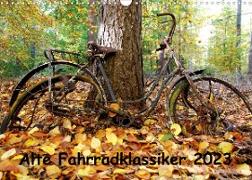 Alte Fahrradklassiker 2023 (Wandkalender 2023 DIN A3 quer)