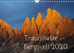 Traumhafte Bergwelt Kalender (Wandkalender 2023 DIN A4 quer)