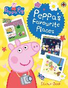 Peppa Pig: Peppa’s Favourite Places