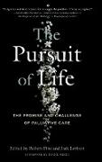 The Pursuit of LIfe