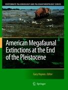 American Megafaunal Extinctions at the End of the Pleistocene