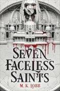 Seven Faceless Saints