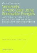 Venezuela: A Petro-State Using Renewable Energies