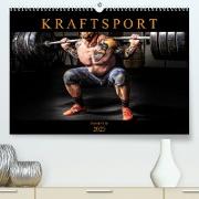 Kraftsport (Premium, hochwertiger DIN A2 Wandkalender 2023, Kunstdruck in Hochglanz)