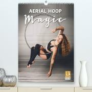 Aerial Hoop Magic (Premium, hochwertiger DIN A2 Wandkalender 2023, Kunstdruck in Hochglanz)