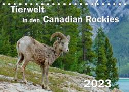 Tierwelt in den Canadian Rockies (Tischkalender 2023 DIN A5 quer)