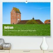 Baltrum - Das Dornröschen der Ostfriesischen Inseln (Premium, hochwertiger DIN A2 Wandkalender 2023, Kunstdruck in Hochglanz)