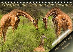 Giraffen, die Schönen der Savanne (Tischkalender 2023 DIN A5 quer)