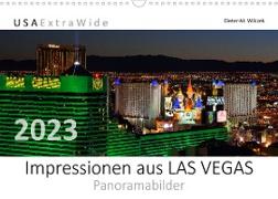 Impressionen aus LAS VEGAS Panoramabilder (Wandkalender 2023 DIN A3 quer)