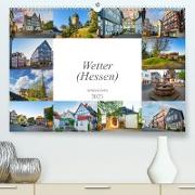Wetter (Hessen) Impressionen (Premium, hochwertiger DIN A2 Wandkalender 2023, Kunstdruck in Hochglanz)