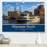 Wismarer Bucht - Impressionen zwischen Klützer Winkel und der Insel Poel (Premium, hochwertiger DIN A2 Wandkalender 2023, Kunstdruck in Hochglanz)