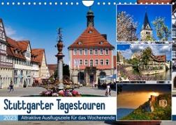 Stuttgarter Tagestouren (Wandkalender 2023 DIN A4 quer)