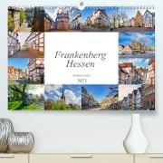 Frankenberg Hessen Impressionen (Premium, hochwertiger DIN A2 Wandkalender 2023, Kunstdruck in Hochglanz)