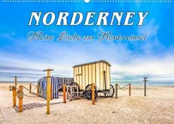 NORDERNEY - Meine Liebe zur Nordseeinsel (Wandkalender 2023 DIN A2 quer)