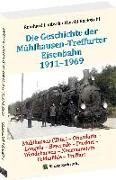 Mühlhausen-Treffurter Eisenbahn 1911-1969