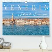Venedig - Kulisse der Serenissima (Premium, hochwertiger DIN A2 Wandkalender 2023, Kunstdruck in Hochglanz)