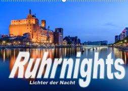 Ruhrnights (Wandkalender 2023 DIN A2 quer)