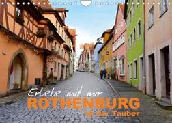 Erlebe mit mir Rothenburg ob der Tauber (Wandkalender 2023 DIN A4 quer)