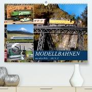 Modellbahnen aus aller Welt - H0, N, Z (Premium, hochwertiger DIN A2 Wandkalender 2023, Kunstdruck in Hochglanz)