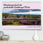 Wanderung durch die zauberhafte Lüneburger Heide (Premium, hochwertiger DIN A2 Wandkalender 2023, Kunstdruck in Hochglanz)