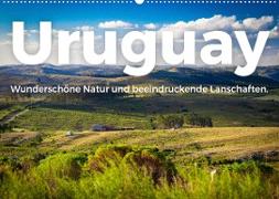 Uruguay - Wunderschöne Natur und beeindruckende Landschaften. (Wandkalender 2023 DIN A2 quer)