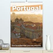 Portugal - Das bezaubernde Land am Atlantik. (Premium, hochwertiger DIN A2 Wandkalender 2023, Kunstdruck in Hochglanz)