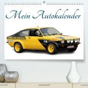 Mein Autokalender (Premium, hochwertiger DIN A2 Wandkalender 2023, Kunstdruck in Hochglanz)