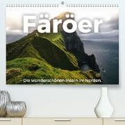 Färöer - Die wunderschönen Inseln im Norden. (Premium, hochwertiger DIN A2 Wandkalender 2023, Kunstdruck in Hochglanz)