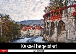 Kassel begeistert (Wandkalender 2023 DIN A3 quer)