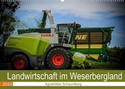 Landwirtschaft im Weserbergland (Wandkalender 2023 DIN A2 quer)