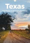 Texas - Eine Reise in den Lone Star State. (Wandkalender 2023 DIN A4 hoch)