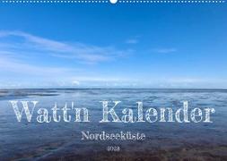 Watt'n Kalender: Nordseeküste (Wandkalender 2023 DIN A2 quer)