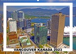 Vancouver Kanada 2023 (Wandkalender 2023 DIN A2 quer)