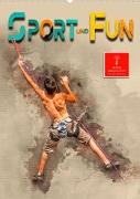 Sport und Fun (Wandkalender 2023 DIN A2 hoch)
