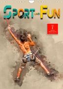 Sport und Fun (Wandkalender 2023 DIN A4 hoch)