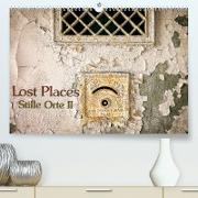 Lostplaces Stille Orte II (Premium, hochwertiger DIN A2 Wandkalender 2023, Kunstdruck in Hochglanz)