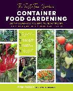 The First-Time Gardener: Container Food Gardening