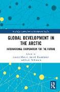 Global Development in the Arctic