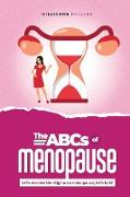 The ABCs of Menopause