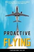 Proactive Flying