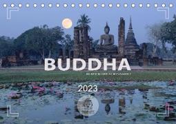 BUDDHA - Im Reich der Achtsamkeit (Tischkalender 2023 DIN A5 quer)